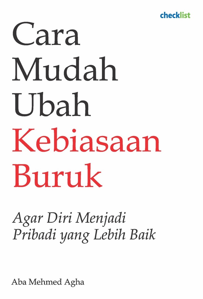 Cara Mudah Ubah Kebiasaan Buruk