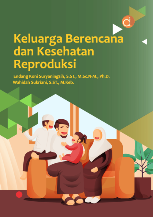 Keluarga Berencana dan Kesehatan Reproduksi