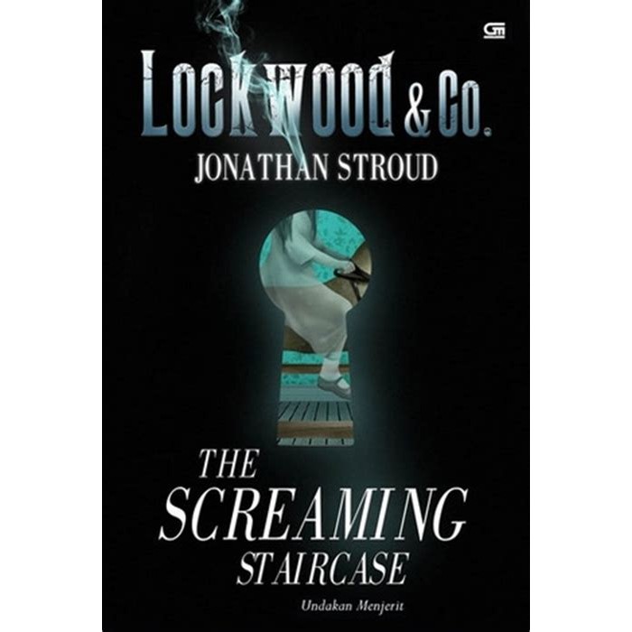 Lockwood & Co. The Screaming Staircase