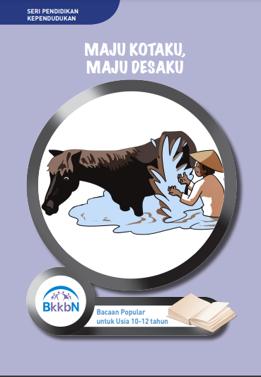 Maju Kotaku, Maju Desaku