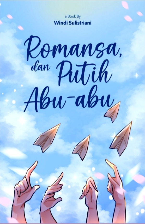Romansa dan Putih Abu-Abu