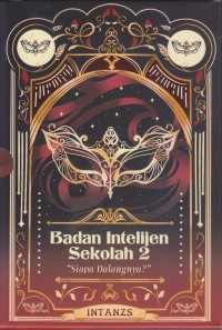 Image of Badan Intelijen Sekolah 2 Siapa Dalangnya?