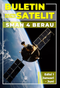 BULETIN SATELIT SMAN 4 BERAU Edisi 1