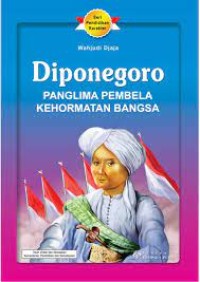 Image of Diponegoro: Panglima Pembela Kehormatan Bangsa