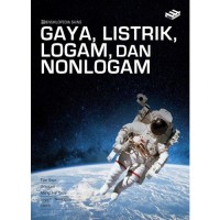 Image of Ensiklopedia Sains: Gaya, Listrik, Logam, dan Nonlogam