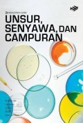 Ensiklopedia Sains: Unsur, Senyawa, dan Campuran