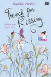 French for Rissing : Hidup dan Cinta Lily