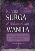 Karena surga mendambakan wanita