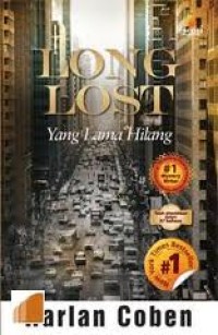 LONG LOST : Yang Lama Hilang