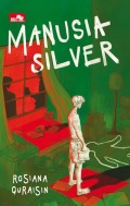 Manusia Silver