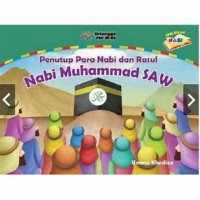 Penutup Para Nabi dan Rasul : Nabi Muhammad SAW