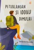 Petualangan Si Iddau Dimulai