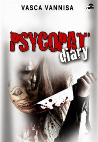 PSYCOPAT diary