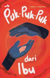 Image of Puk-Puk-puk dari Ibu