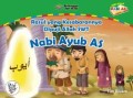 Rasul yang Kesabarannya Dipuji Allah SWT : Nabi Ayyub AS