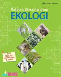 Referensi Biologi Lengkap EKOLOGI