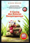 Si Cacing dan Kotoran Kesayangannya