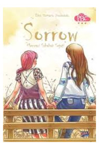 Sorrow: Mencari Sahabat Sejati