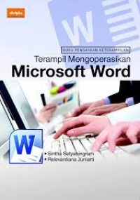Terampil Mengoperasikan Microsoft Word