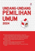 Undang-Undang Pemilihan Umum 2024