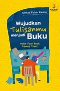 Wujudkan Tulisanmu menjadi Buku