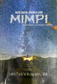 Image of Bersama Mengejar Mimpi